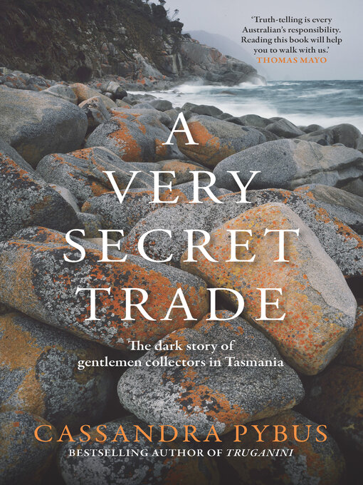 Title details for A Very Secret Trade by Cassandra Pybus - Available